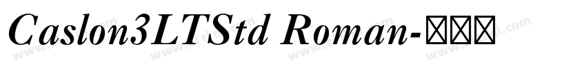 Caslon3LTStd Roman字体转换